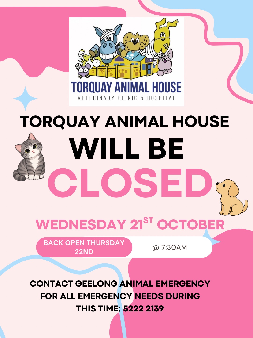 Torquay Animal House Vets Closed Geelong Cup
